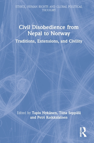 Бумажная книга «Civil Disobedience from Nepal to Norway: Traditions, Extensions, and Civility» - фото №1