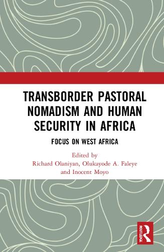 Бумажная книга «Transborder Pastoral Nomadism and Human Security in Africa: Focus on West Africa» - фото №1
