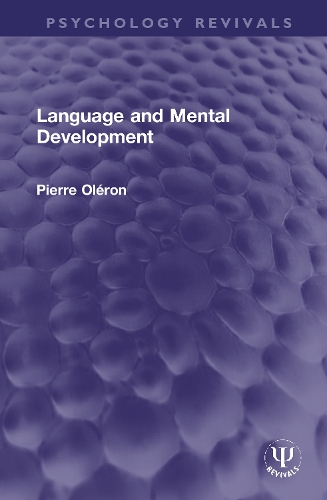 Паперова книга «Language and Mental Development», автор П'єр Олерон - фото №1