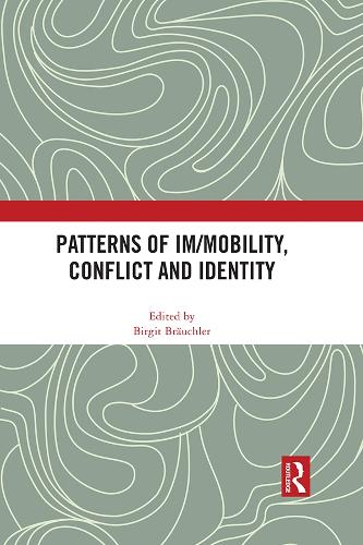 Паперова книга «Patterns of Im/mobility, Conflict and Identity» - фото №1
