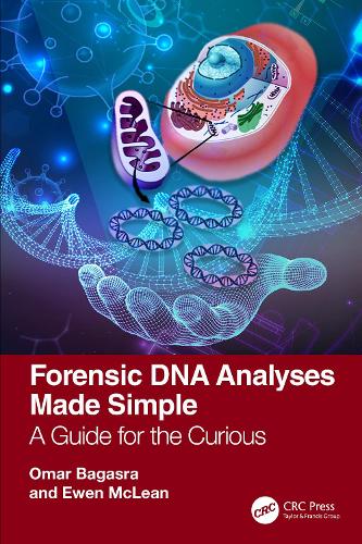 Бумажная книга «Forensic DNA Analyses Made Simple: A Guide for the Curious», авторов Юэн Маклин, Омар Багасра - фото №1