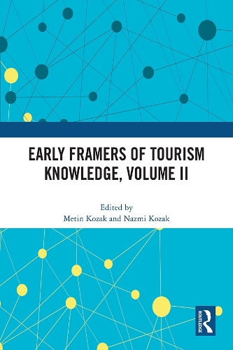 Бумажная книга «Early Framers of Tourism Knowledge, Volume II» - фото №1