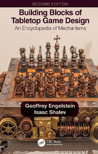 [object Object] «Building Blocks of Tabletop Game Design: An Encyclopedia of Mechanisms», авторів Джеффрі Енгельштейн, Ісаак Шалев - фото №1