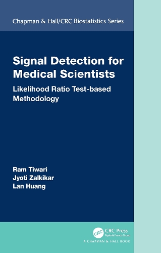 [object Object] «Signal Detection for Medical Scientists: Likelihood Ratio Test-based Methodology», авторів Джьоті Залкікар, Лан Хуанг, Рам Тіварі - фото №1
