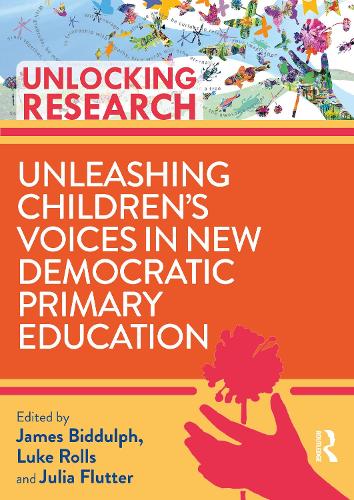 Бумажная книга «Unleashing Children’s Voices in New Democratic Primary Education» - фото №1