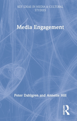 Бумажная книга «Media Engagement», авторов Аннет Хилл, Питер Дальгрен - фото №1