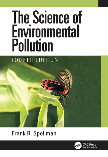 Паперова книга «The Science of Environmental Pollution», автор Френк Р. Спеллман - фото №1
