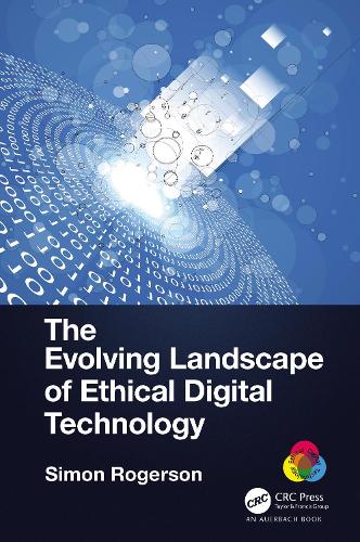 Бумажная книга «The Evolving Landscape of Ethical Digital Technology», автор Саймон Роджерсон - фото №1