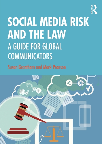 Бумажная книга «Social Media Risk and the Law: A Guide for Global Communicators», автор Сьюзан Грэнтэм - фото №1
