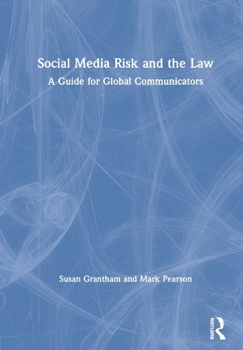 Паперова книга «Social Media Risk and the Law: A Guide for Global Communicators», автор Сюзан Грентем - фото №1