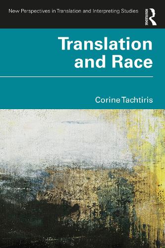 Паперова книга «Translation and Race», автор Коріна Тахтіріс - фото №1