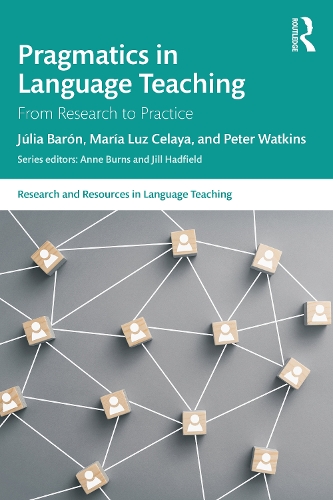 [object Object] «Pragmatics in Language Teaching: From Research to Practice», авторів Джулія Барон, Марія Лус Селайя, Пітер Уоткінс - фото №1