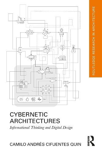 [object Object] «Cybernetic Architectures: Informational Thinking and Digital Design», автор Камило Андрес Сифуэнтес Куин - фото №1