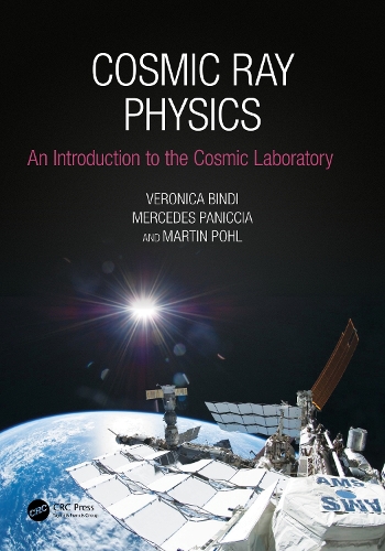 [object Object] «Cosmic Ray Physics: An Introduction to The Cosmic Laboratory», авторів Мартін Поль, Мерседес Панічча, Вероніка Бінді - фото №1