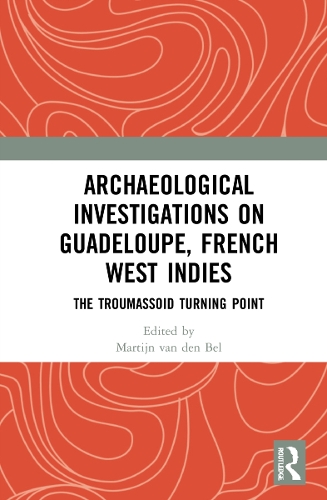 Бумажная книга «Archaeological Investigations on Guadeloupe, French West Indies: The Troumassoid Turning Point» - фото №1