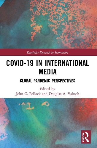Бумажная книга «COVID-19 in International Media: Global Pandemic Perspectives» - фото №1