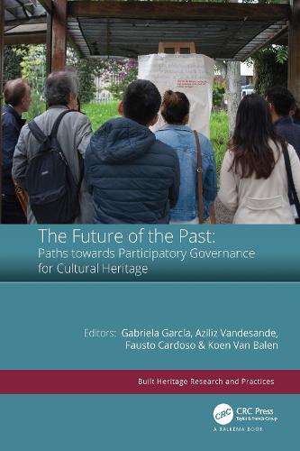 Паперова книга «The Future of the Past: Paths towards Participatory Governance for Cultural Heritage» - фото №1