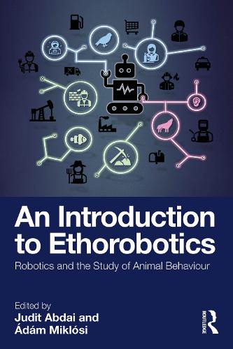 Паперова книга «An Introduction to Ethorobotics: Robotics and the Study of Animal Behaviour» - фото №1