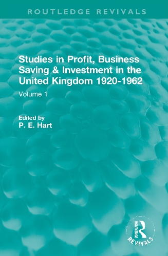 Бумажная книга «Studies in Profit, Business Saving and Investment in the United Kingdom 1920-1962: Volume 1» - фото №1