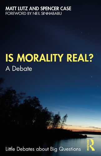 Бумажная книга «Is Morality Real?: A Debate», авторов Мэтт Лутц, Спенсер Кейс - фото №1