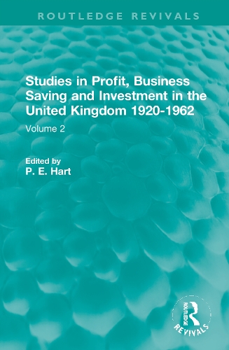 Бумажная книга «Studies in Profit, Business Saving and Investment in the United Kingdom 1920-1962: Volume 2» - фото №1