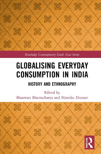 Паперова книга «Globalising Everyday Consumption in India: History and Ethnography» - фото №1