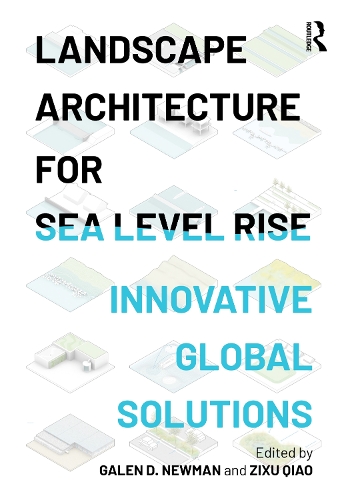 Бумажная книга «Landscape Architecture for Sea Level Rise: Innovative Global Solutions» - фото №1