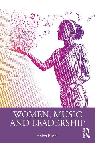 Бумажная книга «Women, Music and Leadership», автор Хелен Русак - фото №1
