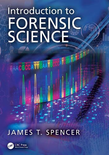 Бумажная книга «Introduction to Forensic Science: The Science of Criminalistics», автор Джеймс Т. Спенсер - фото №1