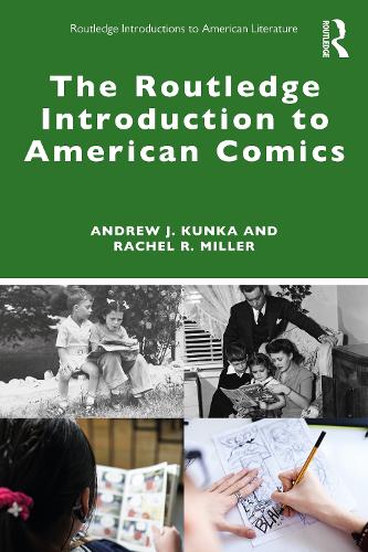 [object Object] «The Routledge Introduction to American Comics», автор Эндрю Дж. Кунка - фото №1