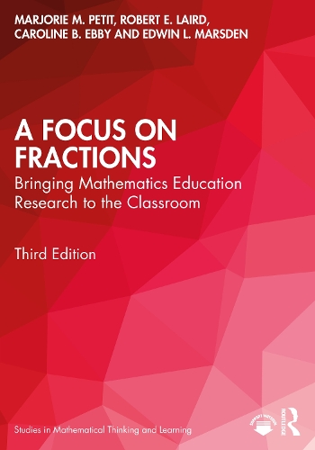 Бумажная книга «A Focus on Fractions: Bringing Mathematics Education Research to the Classroom», авторов Каролина Б. Эбби, Эдвин Л. Марсден, Марджори М. Петит, Роберт Э. Лэрд - фото №1