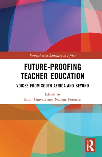Бумажная книга «Future-Proofing Teacher Education: Voices from South Africa and Beyond» - фото №1