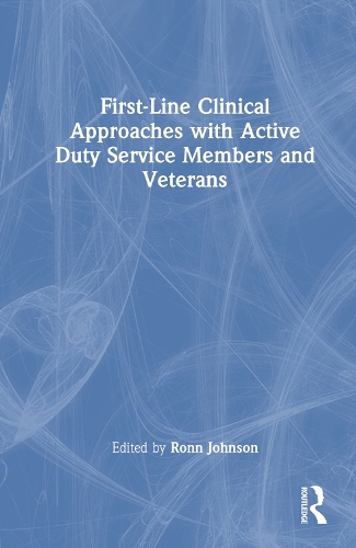 Бумажная книга «First-Line Clinical Approaches with Active Duty Service Members and Veterans» - фото №1