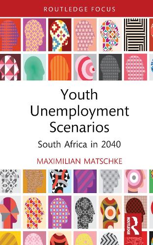 Бумажная книга «Youth Unemployment Scenarios: South Africa in 2040», автор Максимилиан Матшке - фото №1
