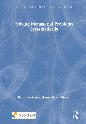[object Object] «Solving Managerial Problems Systematically», авторів Арнольд ван Вінден, Ганс Херкенс - фото №1