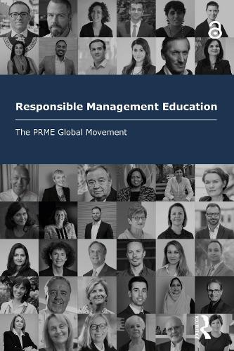 Паперова книга «Responsible Management Education: The PRME Global Movement», автор Принципи відповідальної управлінської освіти - фото №1