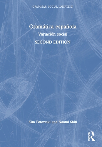 Бумажная книга «Gramática española: Variación social», авторов Ким Потовски, Наоми Шин - фото №1