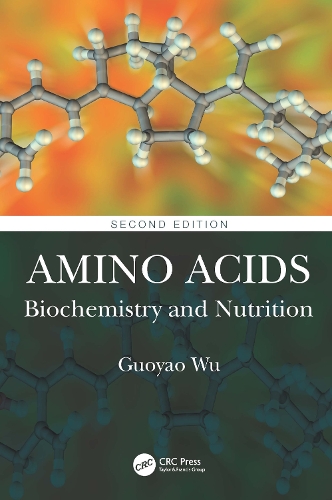 Паперова книга «Amino Acids: Biochemistry and Nutrition», автор Гуояо Ву - фото №1