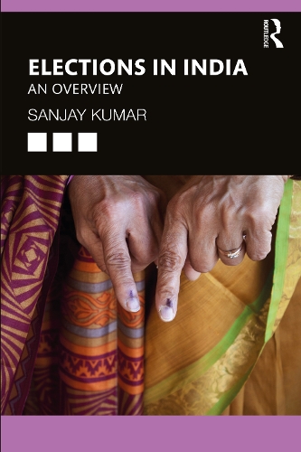 Бумажная книга «Elections in India: An Overview», автор Санджай Кумар - фото №1