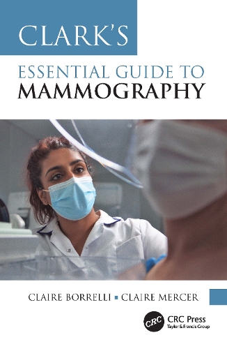 Бумажная книга «Clark's Essential Guide to Mammography», авторов Клэр Боррелли, Клэр Мерсер - фото №1