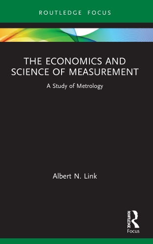 Бумажная книга «The Economics and Science of Measurement: A Study of Metrology», автор Альберт Н. Линк - фото №1