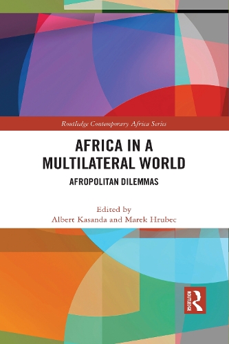 Паперова книга «Africa in a Multilateral World: Afropolitan Dilemmas» - фото №1