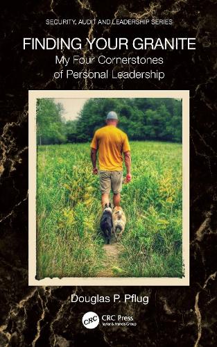Бумажная книга «Finding Your Granite: My Four Cornerstones of Personal Leadership», автор Дуглас П. Пфлуг - фото №1