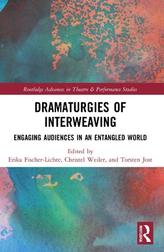 Бумажная книга «Dramaturgies of Interweaving: Engaging Audiences in an Entangled World» - фото №1