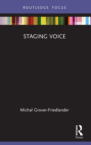 Паперова книга «Staging Voice», автор Міхал Гровер-Фрідландер - фото №1