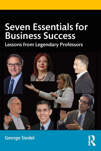 Паперова книга «Seven Essentials for Business Success: Lessons from Legendary Professors», автор Джордж Зідель - фото №1
