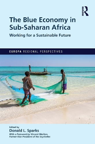 Бумажная книга «The Blue Economy in Sub-Saharan Africa: Working for a Sustainable Future» - фото №1