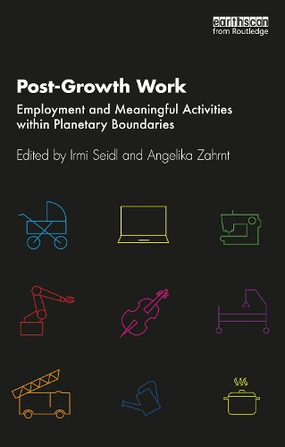 Паперова книга «Post-Growth Work: Employment and Meaningful Activities within Planetary Boundaries» - фото №1
