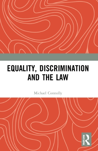 Бумажная книга «Equality, Discrimination and the Law», автор Майкл Коннолли - фото №1