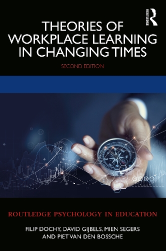 Бумажная книга «Theories of Workplace Learning in Changing Times», авторов Дэвид Гийбельс, Филип Дочи, Миен Сегерс, Пит Ван ден Босше - фото №1